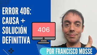 Miniatura · Error 406 en sitios web: Qué lo causa y cómo evitarlo