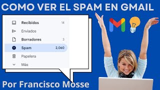 Miniatura · ⚙️ Carpeta de Spam en Gmail: Dónde Está y Cómo Funciona