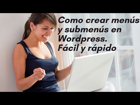 Miniatura · Guia para crear menus y submenus en Wordpress 2020